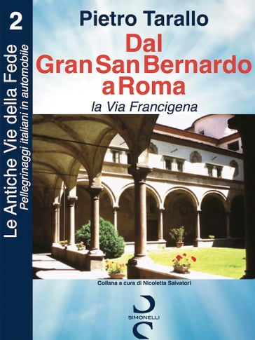 Dal Gran San Bernardo a Roma - Pietro Tarallo