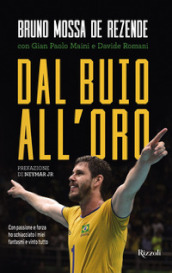 Dal buio all oro. Con passione e forza ho schiacciato i miei fantasmi e vinto tutto