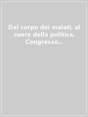 Dal corpo dei malati, al cuore della politica. Congresso mondiale per la libertà di ricerca scientifica (Parlamento europeo, 5-7 marzo 2009)