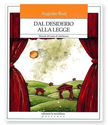 Dal desiderio alla legge - Augusto Boal