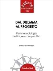 Dal dilemma al progetto