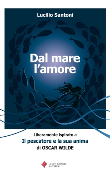 Dal mare l'amore - Lucilio Santoni