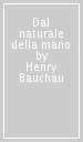 Dal naturale della mano