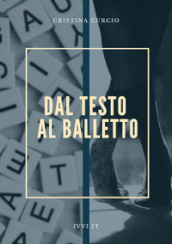 Dal testo al balletto