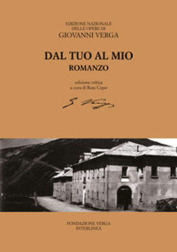 Dal tuo al mio - Giovanni Verga