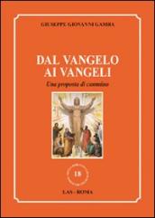 Dal vangelo ai vangeli. Una proposta di cammino