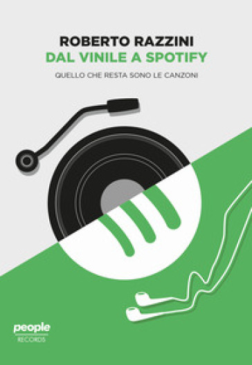 Dal vinile a Spotify. Quello che resta sono le canzoni