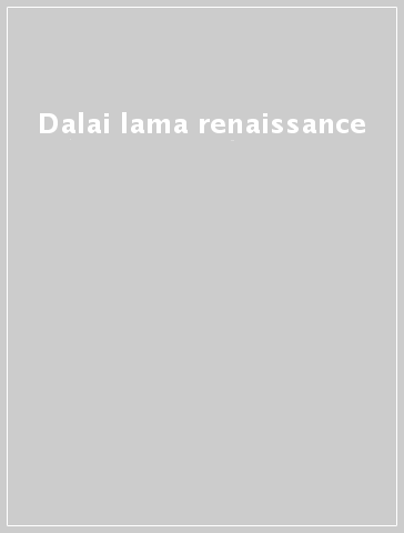 Dalai lama renaissance