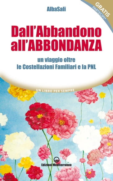 Dall'Abbandono all'Abbondanza - AlbaSali