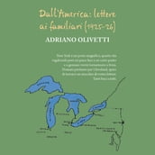 Dall America: lettere ai familiari (1925-1926)