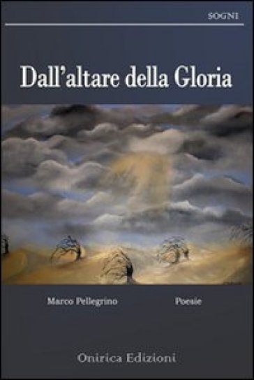 Dall'altare della gloria - Marco Pellegrino