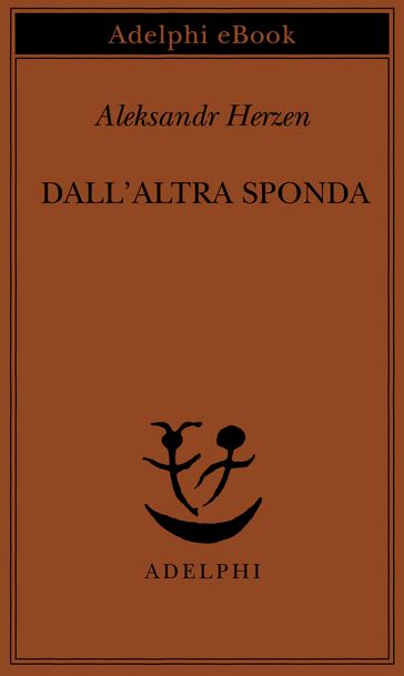 Dall'altra sponda - Aleksandr Herzen