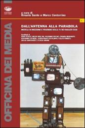 Dall antenna alla parabola. Modelli di ricezione e fruizione della TV dei ragazzi oggi