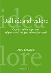 Dall idea al valore