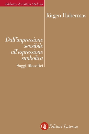 Dall'impressione sensibile all'espressione simbolica - Jurgen Habermas