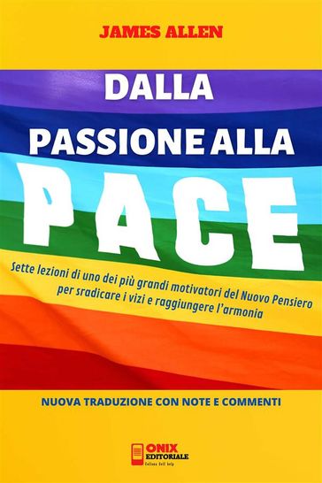 Dalla Passione alla Pace (Tradotto) - Allen James