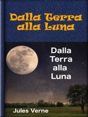 Dalla Terra alla Luna