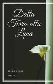 Dalla Terra alla Luna