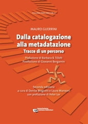 Dalla catalogazione alla metadatazione