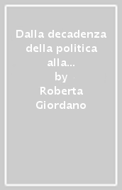 Dalla decadenza della politica alla decadenza dello Stato. Il Venezuela di José Rafael Pocaterra