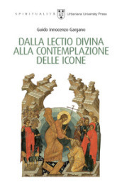 Dalla lectio divina alla contemplazione delle icone