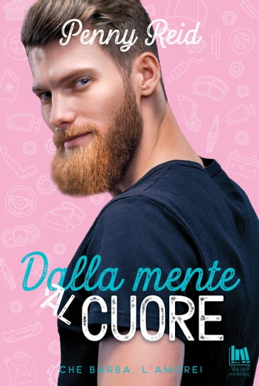 Dalla mente al cuore - Penny Reid