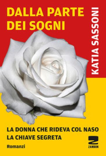 Dalla parte dei sogni - Katia Sassoni