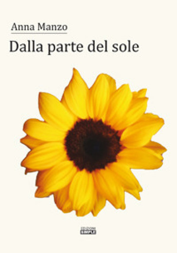 Dalla parte del sole - Anna Manzo