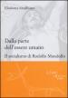 Dalla parte dell essere umano. Il socialismo di Rodolfo Mondolfo