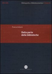 Dalla parte delle biblioteche