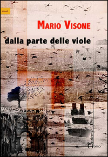 Dalla parte delle viole - Mario Visone