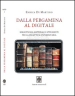 Dalla pergamena al digitale. Biblioteche, materiali e strumenti per la didattica universitaria