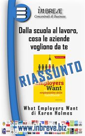 Dalla scuola al lavoro, cosa le aziende vogliono da te