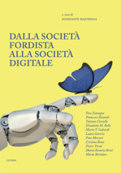 Dalla società fordista alla società digitale. Diritti sociali per il XXI secolo