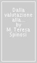 Dalla valutazione alla certificazione