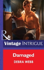 Damaged (Colby Agency: The New Equalizers, Book 2) (Mills & Boon Intrigue)