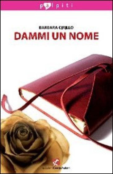 Dammi un nome - Barbara Cirillo