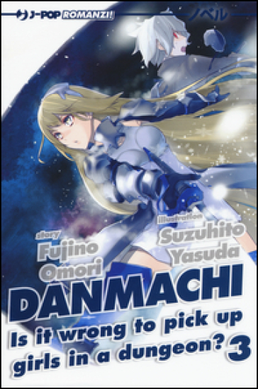 DanMachi. 3. - Fujino Omori