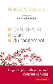 DanShaRi. L art du rangement