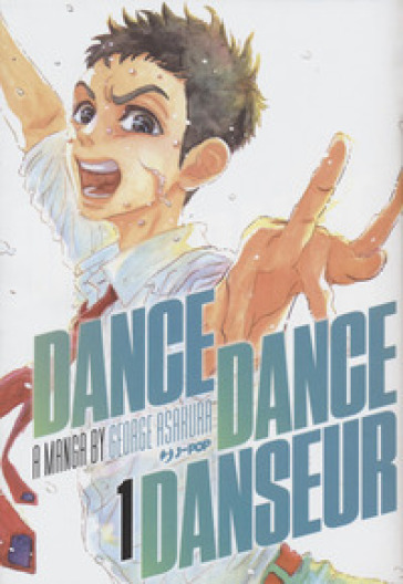 Dance dance danseur. 1. - George Asakura