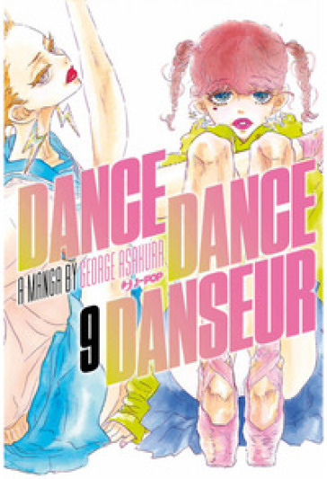 Dance dance danseur. 9. - George Asakura