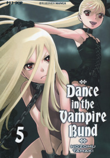 Dance in the Vampire Bund. 5. - Nozomu Tamaki
