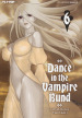 Dance in the Vampire Bund. 6.