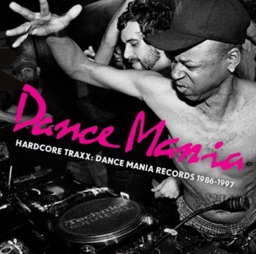 Dance mania - 1986-1997 - AA.VV. Artisti Vari