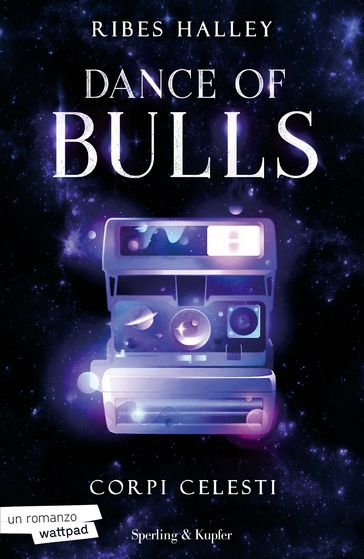 Dance of Bulls vol. 2 - Corpi celesti - Ribes Halley
