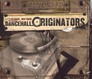 Dancehall originators - ZIGGY.=V MARLEY - A=