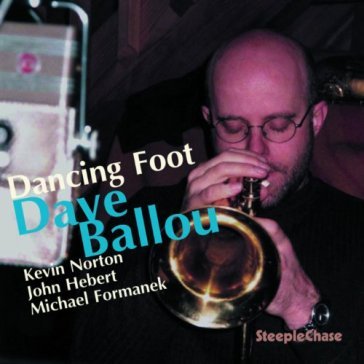 Dancing foot - DAVE BALLOU