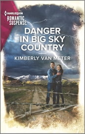 Danger in Big Sky Country