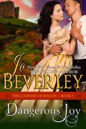 Dangerous Joy (The Company of Rogues Series, Book 5)