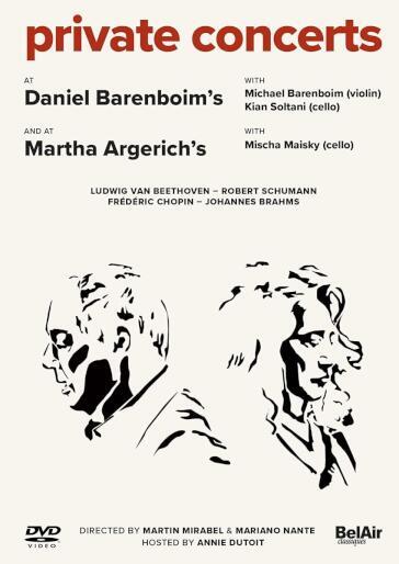 Daniel Barenboim / Martha Argerich: Private Concerts